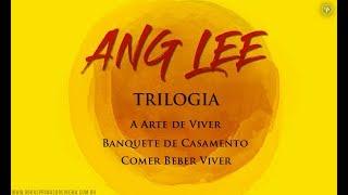 Ang Lee - Trilogia