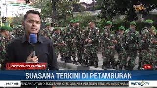 Personel TNI Diterjunkan ke Petamburan, Kini Situasi Terkendali