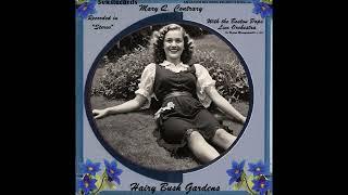 Hairy Bush Gardens - Mary Q. Contrary (1937)