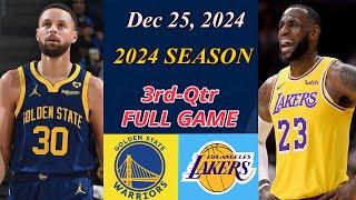 Golden State Warriors vs Los Angeles Lakers Game 3rd-Qtr | Dec 25,2024 | NBA TODAY