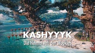 KASHYYYK - Die Heimatwelt der Wookies