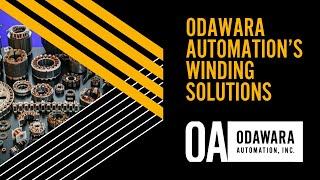 Odawara Automation's Winding Solutions