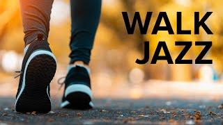 Walk Jazz - Relaxing Music to Listen to While Walking