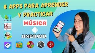 8 APPS PARA APRENDER Y PRACTICAR MÚSICA EN ANDROID