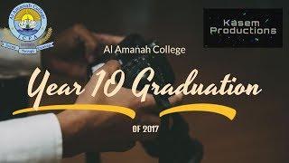 Al Amanah College Year 10 Graduation Video 2017