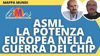 Asml, la potenza europea nella guerra dei chip - Geopolitica e tecnologia