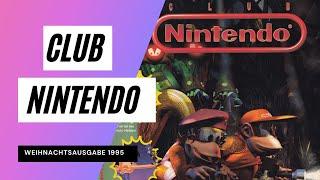 Club Nintendo 6/95 - die Weihnachtsausgabe! Donkey Kong Country 2, Pinocchio und mehr!