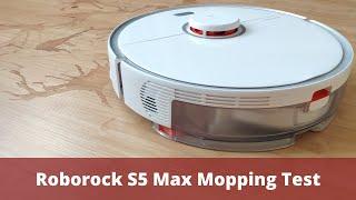 Roborock S5 Max Mopping Test