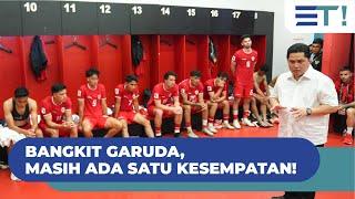 Tegakkan Kepalamu Garuda, Masih Ada Satu Kesempatan!