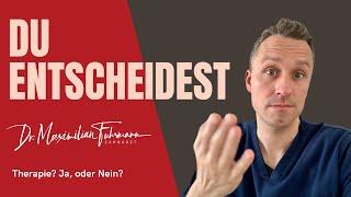 Du entscheidest   | Zahnarzt Dr. Maximilian Fuhrmann