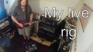 My Live Rig - Quick test - Dan Leggatt