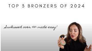 Top 3 Bronzers for Women Over 40 & 50 | 2024 | Best Bronzers of 2024 for Glowing, Natural Skin #glow