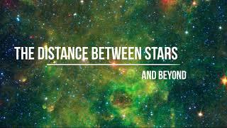 How Astronomers Determine Distances to the Stars