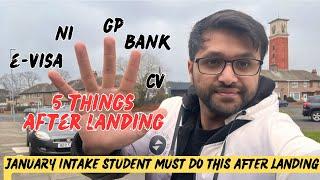 Alert | January intake students must apply e-visa | 5 things to do after landing UK | NI, GP, Bank