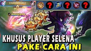 CARA MAIN SELENA TERBARUBUILD EMBLEM DAN ITEM SELENA TERSAKITGAMEPLAY SELENA-MOBILE LEGENDS #mlbb