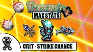 Terraria 1.3 Max Stats - (how to get) Highest Crit Strike Loadout -100% - DOUBLE DPS