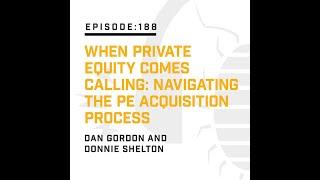 When Private Equity Comes Calling: Navigating the PE Acquisition Process