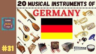 20 MUSICAL INSTRUMENTS OF GERMANY | LESSON #31 |  MUSICAL INSTRUMENTS | LEARNING MUSIC HUB