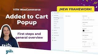 First steps and general overview - YITH WooCommerce Added to Cart Popup 2.x
