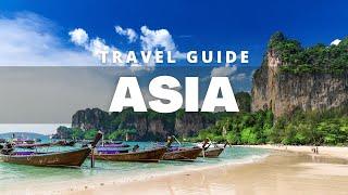 Journey through Asia: the 10 most exciting places to discover