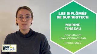 Les diplômés de SupBiotech – Marine Tinseau (promo 2022), Consultante chez COPHACLEAN