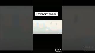 Pepe drift