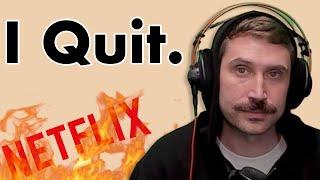 Why I Quit Netflix