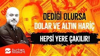 Çöküşe hazır olun! Dediği olursa dolar ve altın hariç hepsi yere çakılır! | Turhan Bozkurt