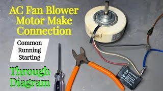 How to connection AC Fan blower motor with capacitor | English