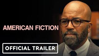 American Fiction - Official Trailer (2023) Jeffrey Wright, Tracee Ellis Ross