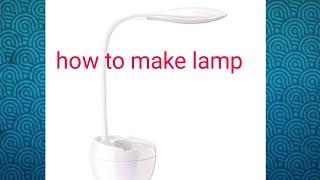 how to make a table lamp @howtomake01