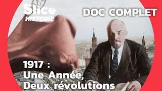 Fin du Tsar : De la Révolution Menchevique à la Victoire Bolchevique | SLICE HISTOIRE | DOC COMPLET