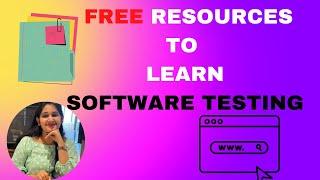 FREE Software testing Resources/websites to learn Software testing