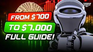 Trading Robot! From $700 to $7,700 in ONE day! Explosive Deposit Increase!