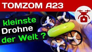 Tomzon A23 Mini Drohne für Anfänger DIE KLEINSTE DROHNE der Welt ? Ersteindruck, Flug & Fazit