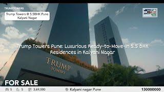 Inside Trump Towers Pune: Explore the Luxurious Ready-to-Move-in Residences