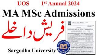 MA MSc Fresh Admissions 1st Annual 2024 Sargodha University | MA MSc Private Admissions 2024 UOS