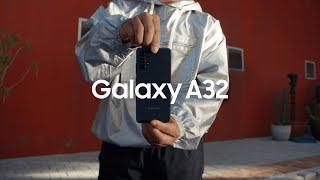 Galaxy A32: Official Introduction Film | Samsung