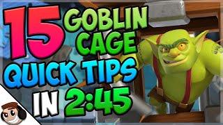 15 QUICK Tips About: Goblin Cage| Clash Royale