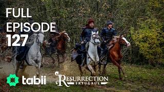 Resurrection: Ertuğrul Full Episode 127