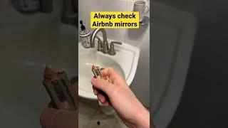 Always check Airbnb mirrors