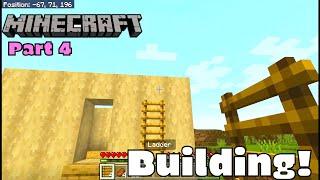 Building in Minecraft! Let's Play Part 4