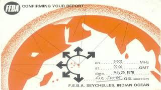 FEBA 'Far East Broadcasting Association' -  Mahe Seychelles - Sign on Vintage 80's
