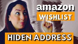 How to hide my Address on Amazon Wish list