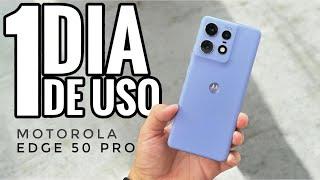 Motorola Edge 50 Pro: 1 Día de Uso