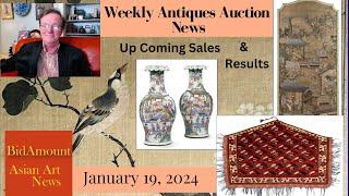 Weekly Antique And Asian Art Auction News, January 19, 2024
