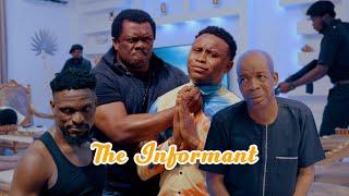 THE INFORMANT | SAKA \\ KELVIN IKEDUBA \\ BANABAS