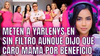 METEN A YARLENYS EN SIN FILTRO AUNQUE DIJO QUE CARO MAMA POR BENEFICIO Y CANDY FLOW ROMPE SILENCIO