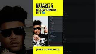 How To Make Detroit Type Beats Like Bossman Dlow #freedrumkit #freedownload #detroitdrumkit