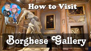 Visiting Borghese Gallery? Valuable Tips For Touring This Artistic Treasure (4K)